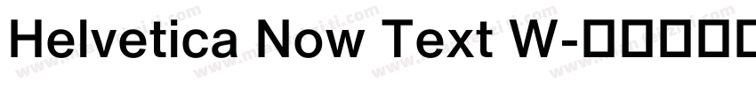 Helvetica Now Text W字体转换